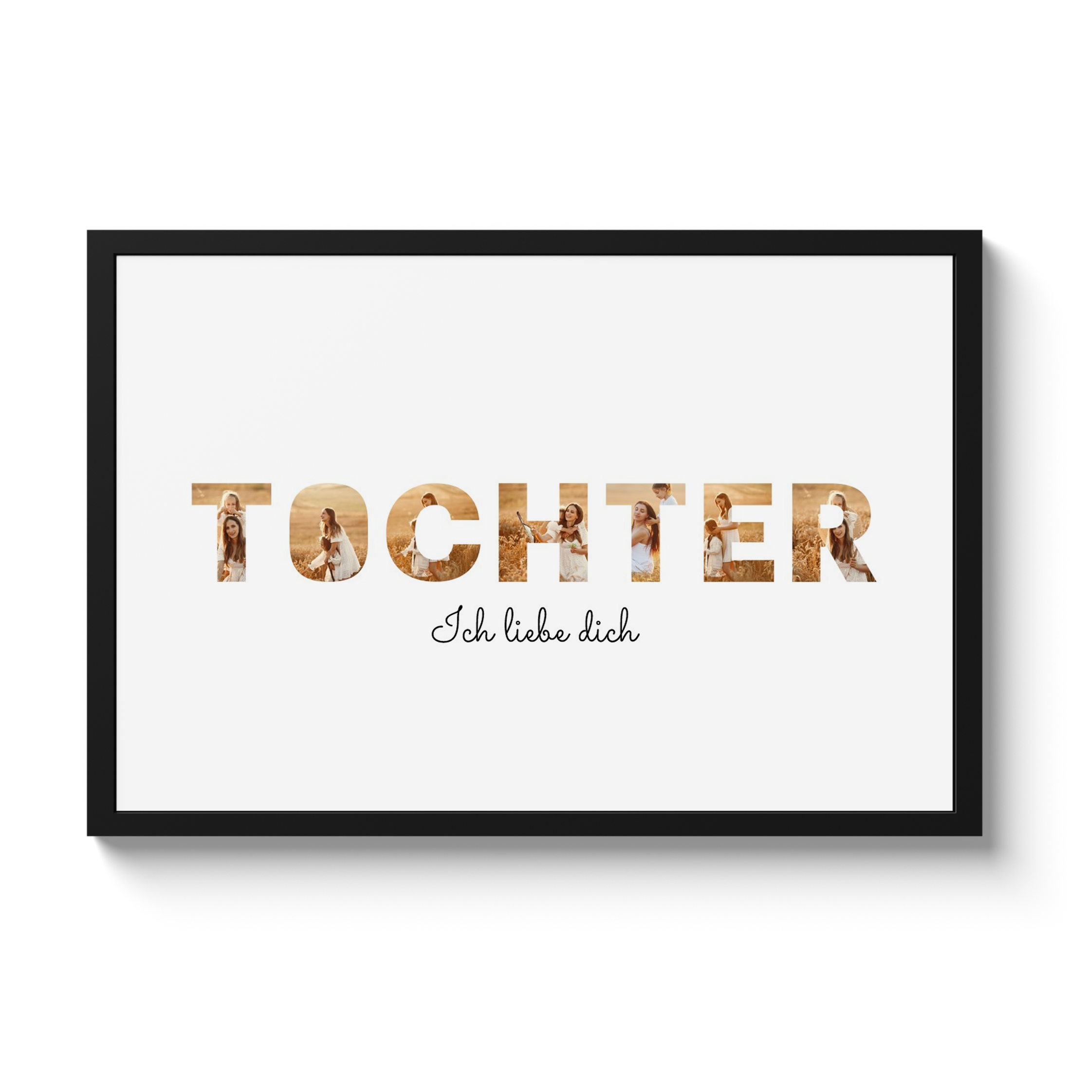 Buchstaben Collage – Tochter